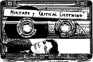 Mixtape VII, Critical Listening